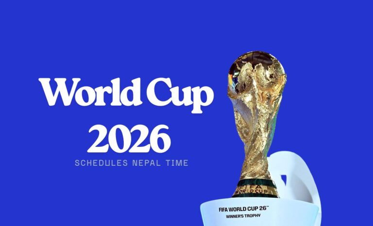 FIFA World Cup 2026 Schedule in Nepal Time: Full Fixtures, Groups, Stadiums & Kickoff Times